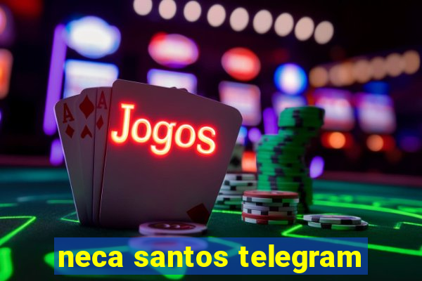 neca santos telegram